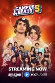 Campus Beats (2025) S05 Hindi AMZN & Watch FREE