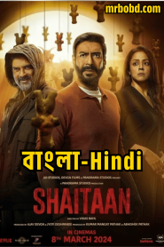 Shaitaan (2024) Bangla/Hindi – Full Movie Download & Watch FREE – upmoviez.com