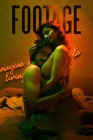 Footage (2024) Dual Audio [Hindi ORG-Malayalam] & Watch FREE