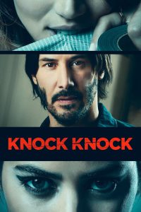 Knock Knock (2015) Hindi-English – Full Movie Download & Watch FREE – upmoviez.com