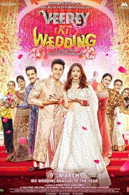 Veerey Ki Wedding (2018) – Full Movie Download & Watch FREE – upmoviez.com