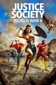 Justice Society: World War II (2021) – Full Movie Download & Watch FREE – upmoviez.com