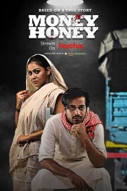 Money Honey (2019) – Full Series Download & Watch FREE – upmoviez.com