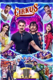 Cirkus (2022) Hindi Movie – Full Movie Download & Watch FREE – upmoviez.com