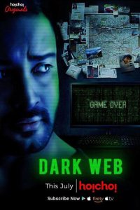 Dark Web (2018) Season 01 – Full Series Download & Watch FREE – upmoviez.com