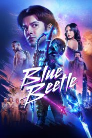 Blue Beetle (2023) Hindi Dual – Full Movie Download & Watch FREE – upmoviez.com
