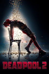 Deadpool 2 (2018) Hindi + English – Full Movie Download & Watch FREE – upmoviez.com