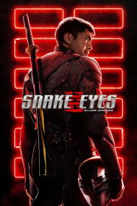 Snake Eyes: G.I. Joe Origins (2021) Hindi/English – Full Movie Download & Watch FREE – upmoviez.com