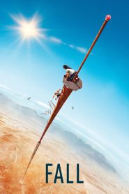 Fall (2022) Hindi + English – Full Movie Download & Watch FREE – upmoviez.com
