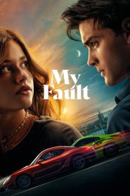 Culpa Mia – My Fault (2023) – Hindi + English – Full Movie Download & Watch FREE – MRBOBD.COM