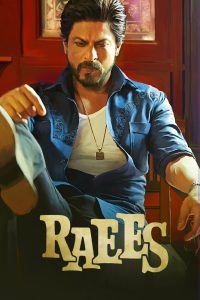 Raees – Full Movie Download & Watch FREE – upmoviez.com