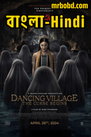 Dancing Village: The Curse Begins (2024) Indonesian/Bangla/Hindi Multi Audio – Full Movie Download & Watch FREE – upmoviez.com