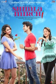 Shimla Mirchi (2020) – Full Movie (Watch Only) FREE – upmoviez.com