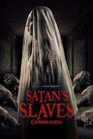 Satan’s Slaves 2: Communion (2022) Indonesian – Full Movie Download & Watch FREE – upmoviez.com