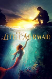 The Little Mermaid (2018) – Full Movie Download & Watch FREE – upmoviez.com