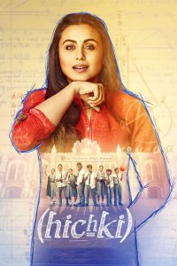 Hichki (2018) – Full Movie Download & Watch FREE – upmoviez.com
