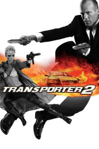 Transporter 2 (2005) Hindi/English – Full Movie Download & Watch FREE – upmoviez.com