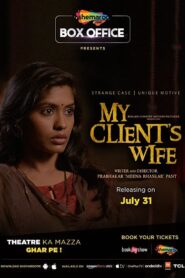 My Client’s Wife (2020) – Full Movie Download & Watch FREE – upmoviez.com