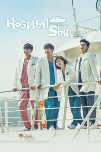 Hospital Ship (2017) Season 1 – Hindi/Korean – Full Series Download & Watch FREE – upmoviez.com