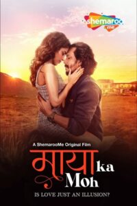 Maaya Ka Moh (2024) – Full Movie Download & Watch FREE – upmoviez.com