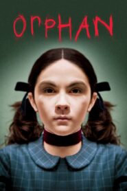 Orphan (2009) Hindi + English – Full Movie Download & Watch FREE – upmoviez.com