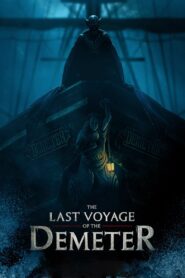 The Last Voyage of the Demeter – Full Movie Download & Watch FREE – upmoviez.com