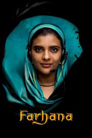 Farhana (2023) Dual Audio Hindi + Tamil – Full Movie Download & Watch FREE – upmoviez.com