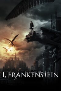 I, Frankenstein (2014) – Full Movie Download & Watch FREE – upmoviez.com