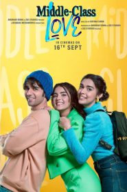 Middle Class Love – Full Movie Download & Watch FREE – upmoviez.com