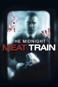 The Midnight Meat Train (2008) English with Bangla Subtitle – Full Movie Download & Watch FREE – upmoviez.com