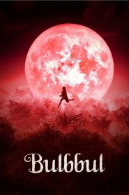 Bulbbul (2020) – Full Movie Download & Watch FREE – upmoviez.com