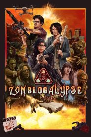 Zomblogalypse (2022) Dual Audio [Hindi-English] – Full Movie Download & Watch FREE – upmoviez.com