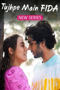 Tujhpe Main Fida: Season 1
