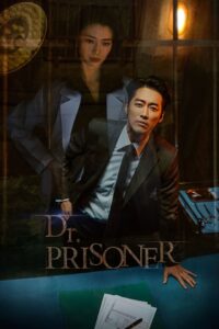 Doctor Prisoner: Season 1 – Hindi Dubbed