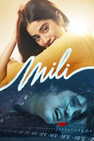 Mili (2022) – Full Movie Download & Watch FREE – upmoviez.com