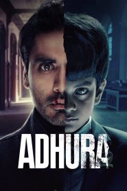 Adhura (2023) Season 1 – Full Series Download & Watch FREE – upmoviez.com
