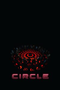 Circle (2015) English – Full Movie Download & Watch FREE – upmoviez.com