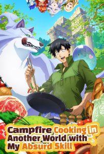 Campfire Cooking in Another World with My Absurd Skill (2023) Season 01 – Hindi/English/Japanese – Full Series Download & Watch FREE – upmoviez.com