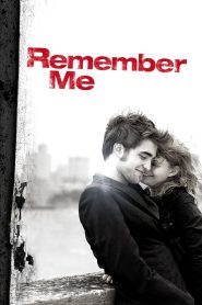 Remember Me (2010) Hindi + English – Full Movie Download & Watch FREE – upmoviez.com