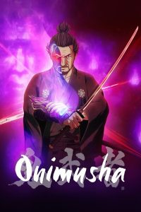 Onimusha (2023) Season 01 – Dual Audio Hindi ORG 720p 480p WEB-DL x264 MSubs – Full Series Download & Watch FREE – upmoviez.com
