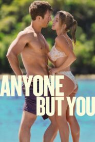 Anyone But You (2023) – Full Movie Download & Watch FREE – upmoviez.com