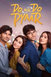 Do Aur Do Pyaar (2024) 4k – Full Movie Download & Watch FREE – upmoviez.com
