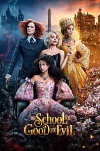 The School for Good and Evil (2022) Hindi + English – Full Movie Download & Watch FREE – upmoviez.com