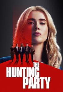 The Hunting Party (2025) S01 Dual Audio [Hindi ORG-English] JHS – Full Series Download & Watch FREE