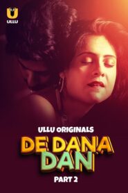 De Dana Dan (2024) Season 1 Part 2 (Ullu Originals) – Full Series Download & Watch FREE – upmoviez.com