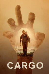 Cargo (2017) English – Full Movie Download & Watch FREE – upmoviez.com