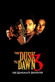 From Dusk Till Dawn 3: The Hangman’s Daughter (1999) English – Full Movie Download & Watch FREE – upmoviez.com