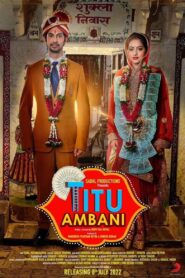 Titu Ambani (2022) – Full Movie Download & Watch FREE – upmoviez.com