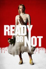 Ready or Not (2019) Hindi + English – Full Movie Download & Watch FREE – upmoviez.com