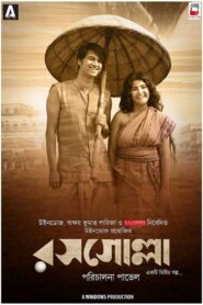 Rosogolla (2021) – Full Movie Download & Watch FREE – MRBOBD.COM